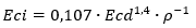 Eci=0,107∙〖Ecd〗^1,4∙ρ^(-1)