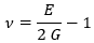 ν=E/(2 G)-1